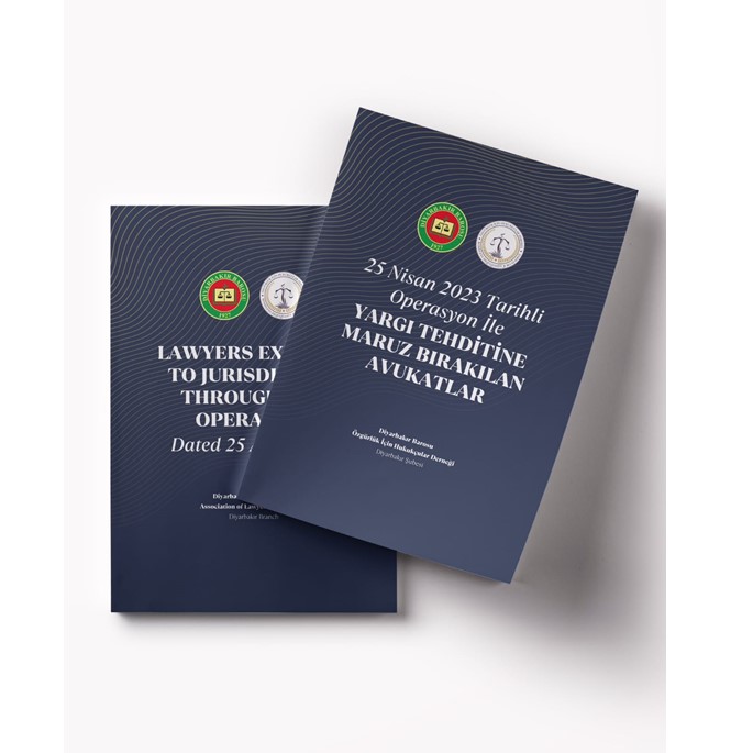 25 NİSAN 2023 TARİHLİ OPERASYON İLE YARGI TEHDİTİNE MARUZ BIRAKILAN AVUKATLAR, 25 NİSAN 2023 TARİHLİ OPERASYON İLE YARGI TEHDİTİNE MARUZ BIRAKILAN AVUKATLAR,AVUKAT,ÖHD,TUTUKLU AVUKAT,SAVUNMA,