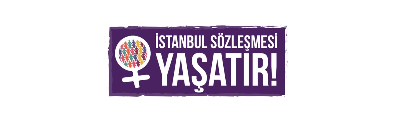 İSTANBUL SÖZLEŞMESİNDEN VAZGEÇMİYORUZ!, istanbul sözleşmesi öhd kadın